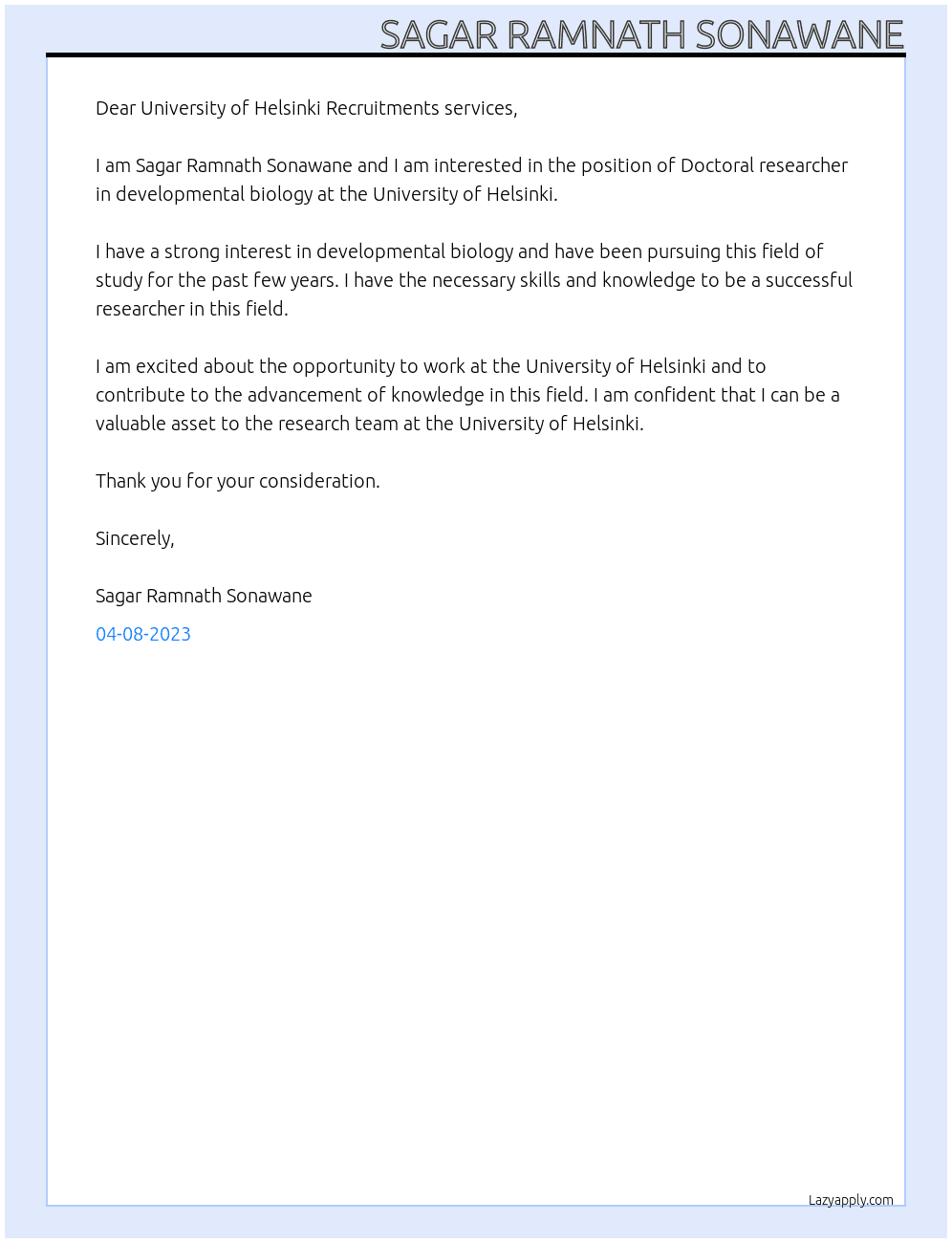 Doctoral researcher in developmental biology At University of Helsinki Cover Letter