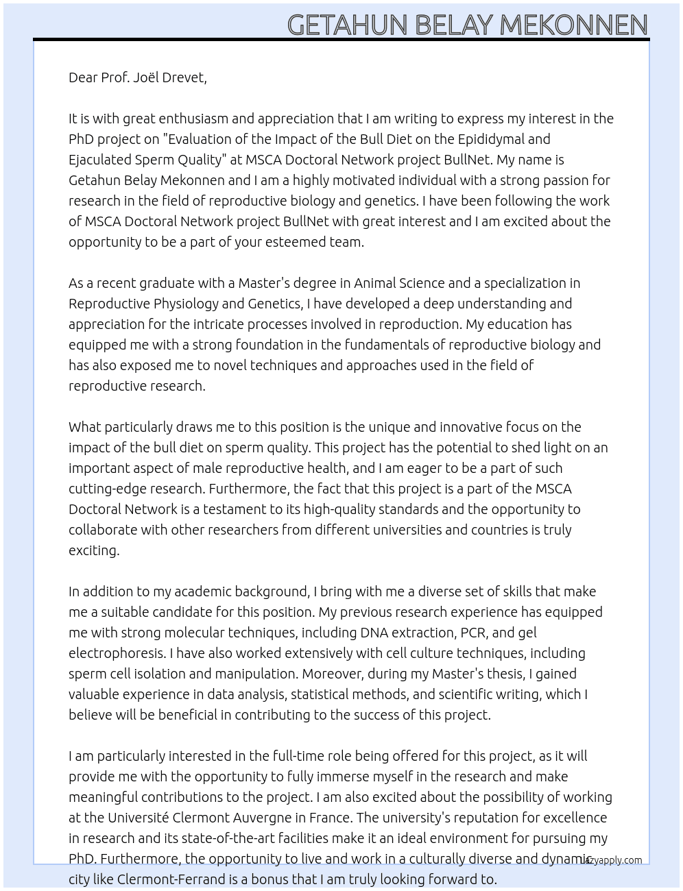 PhD Project on Evaluation of the impact of the bull diet on the epididymal and ejaculated sperm quality At MSCA Doctoral Network project BullNet Cover Letter