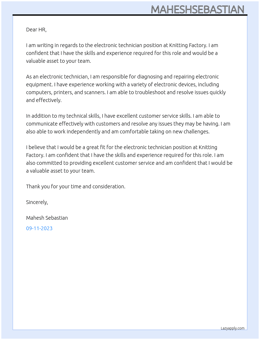electronic technician At knitting factory Cover Letter