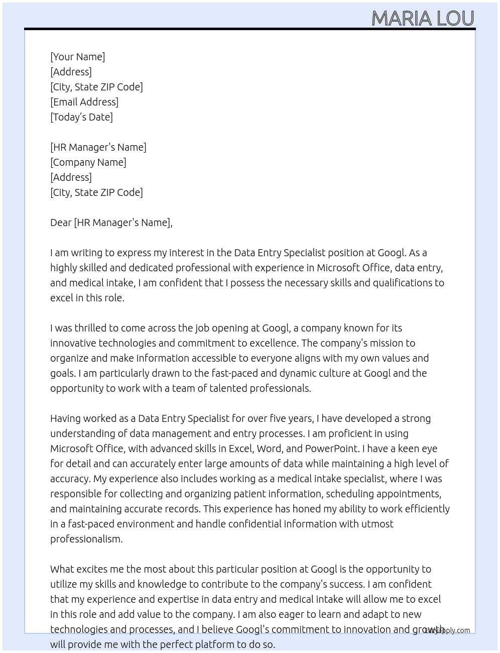 Data entry specialist  At Googl Cover Letter