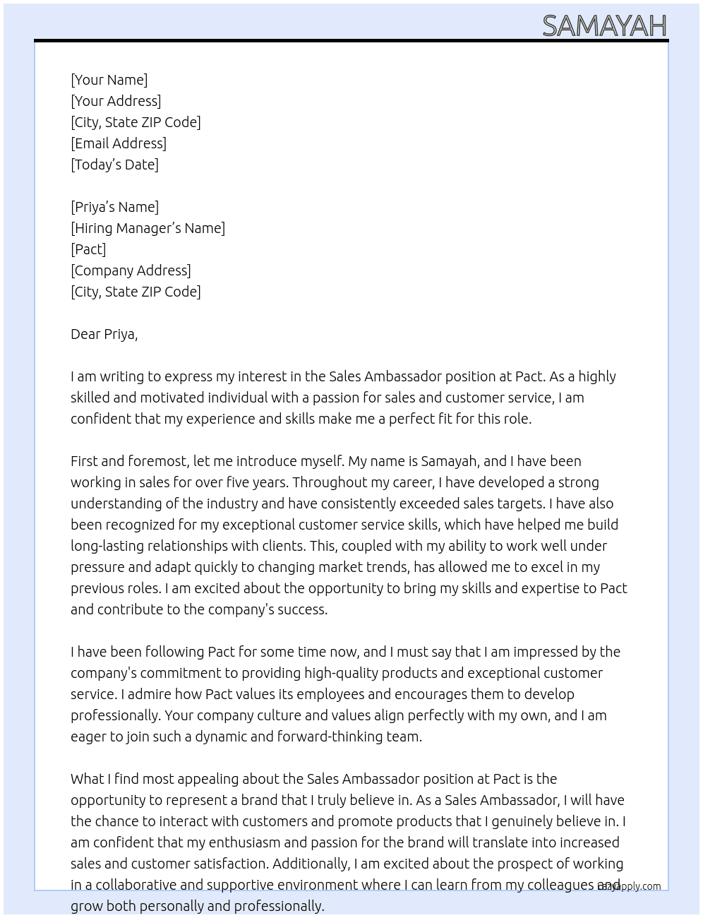 Sales ambassador  At Pact  Cover Letter