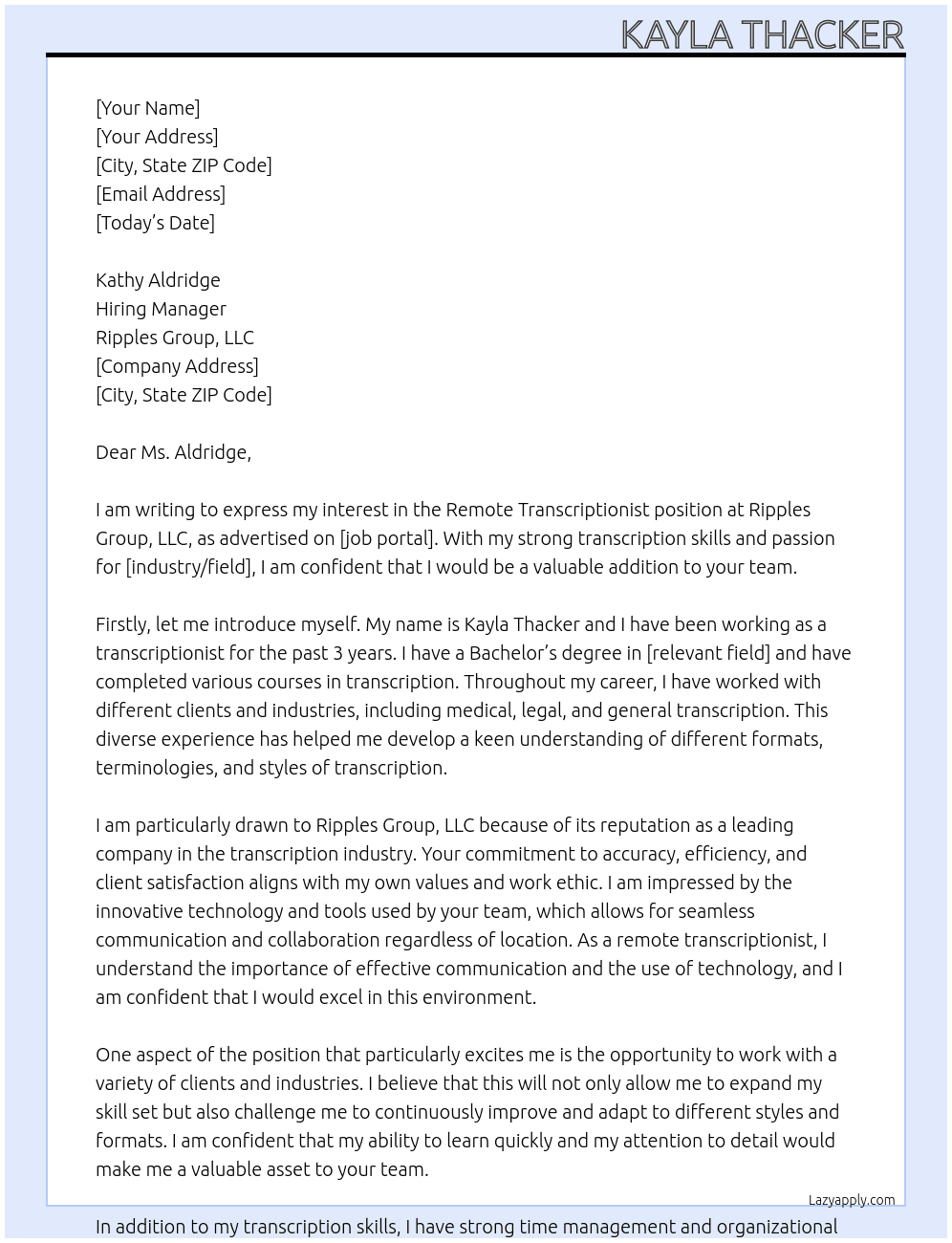Remote Transcriptionist At Ripples Group, LLC Cover Letter