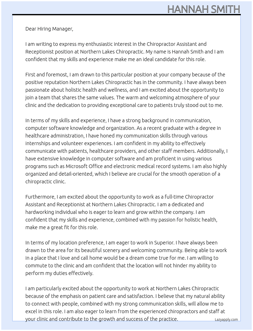Chiropractor assistant and receptionist  At Northern lakes Chiropractic  Cover Letter