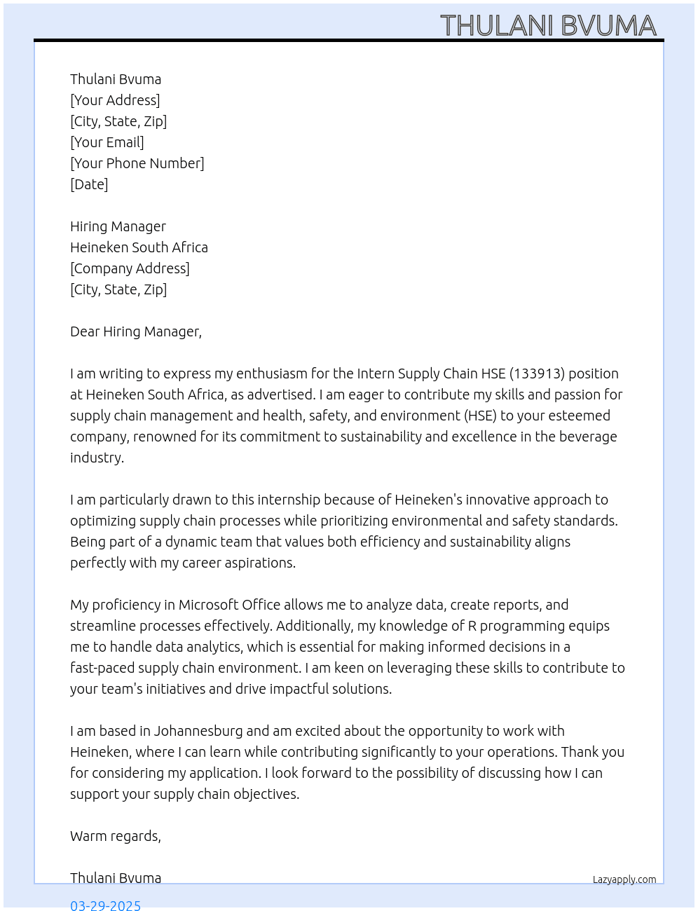 Intern SUPPLY CHAIN HSE (133913) At Heineken South Africa  Cover Letter