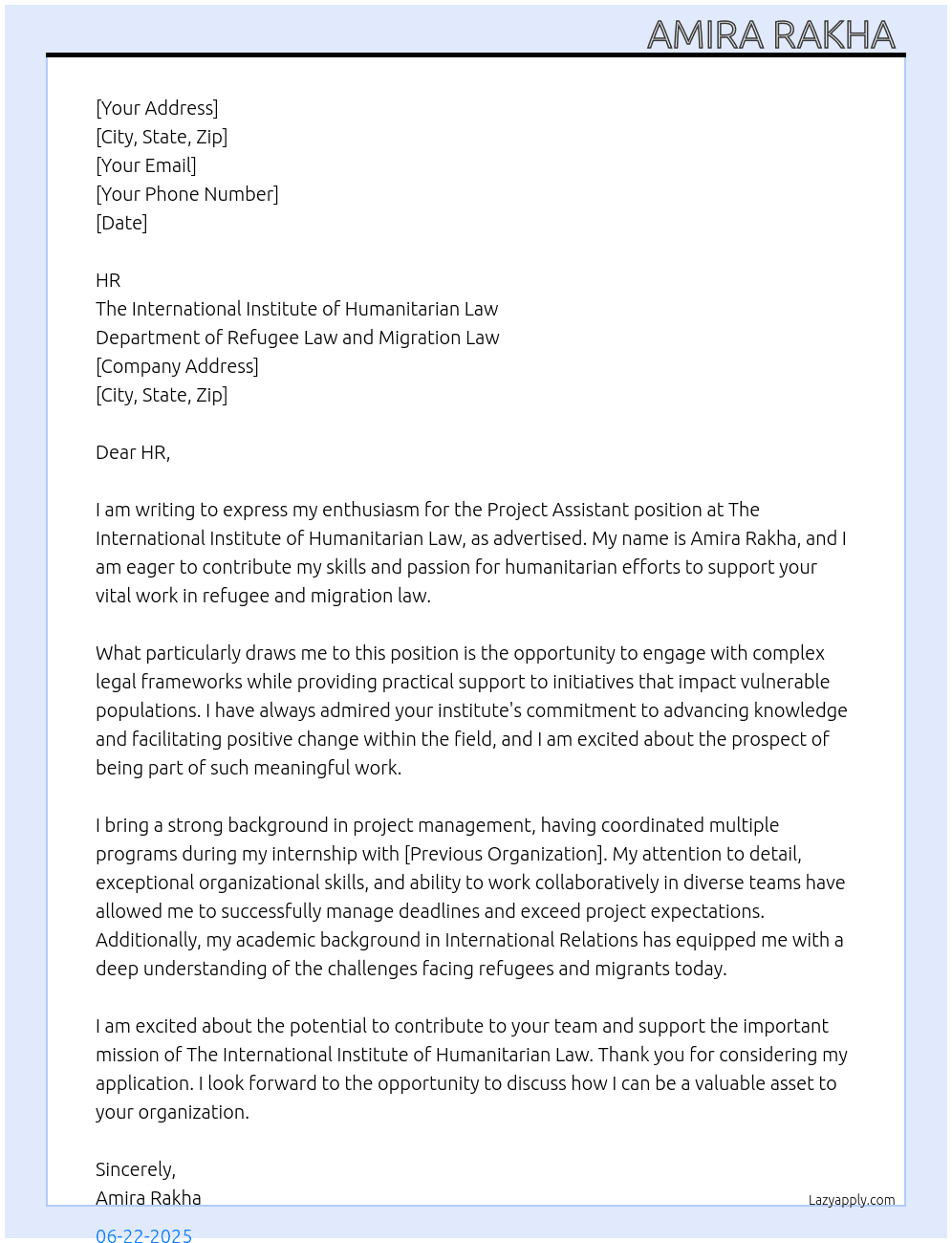 Project Assistant At The International Institute of Humanitarian Law - Department of Refugee Law and Migration Law Cover Letter