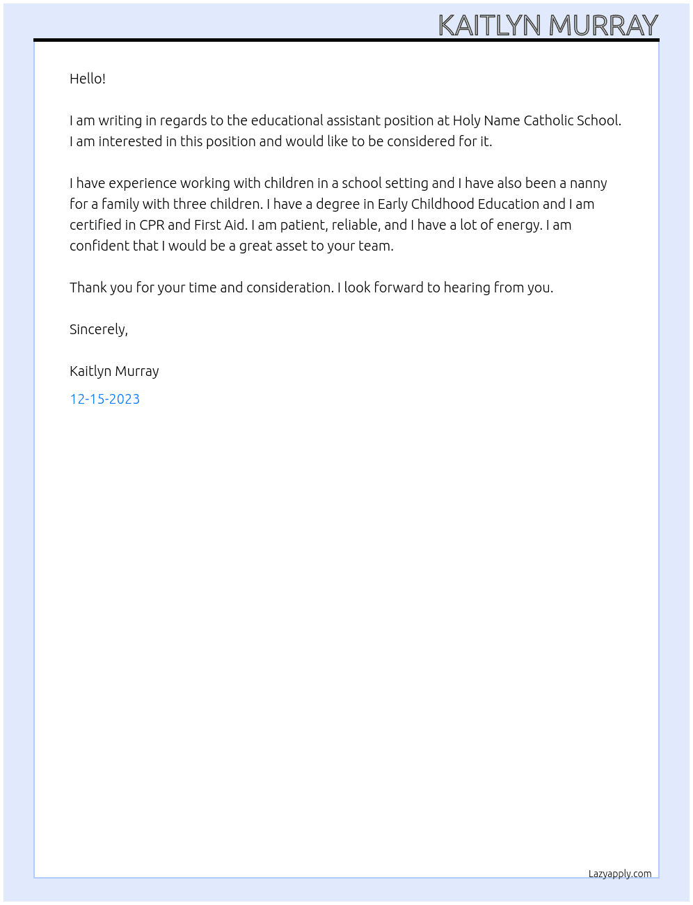 Educational assistant  At Holy Name Catholic School  Cover Letter