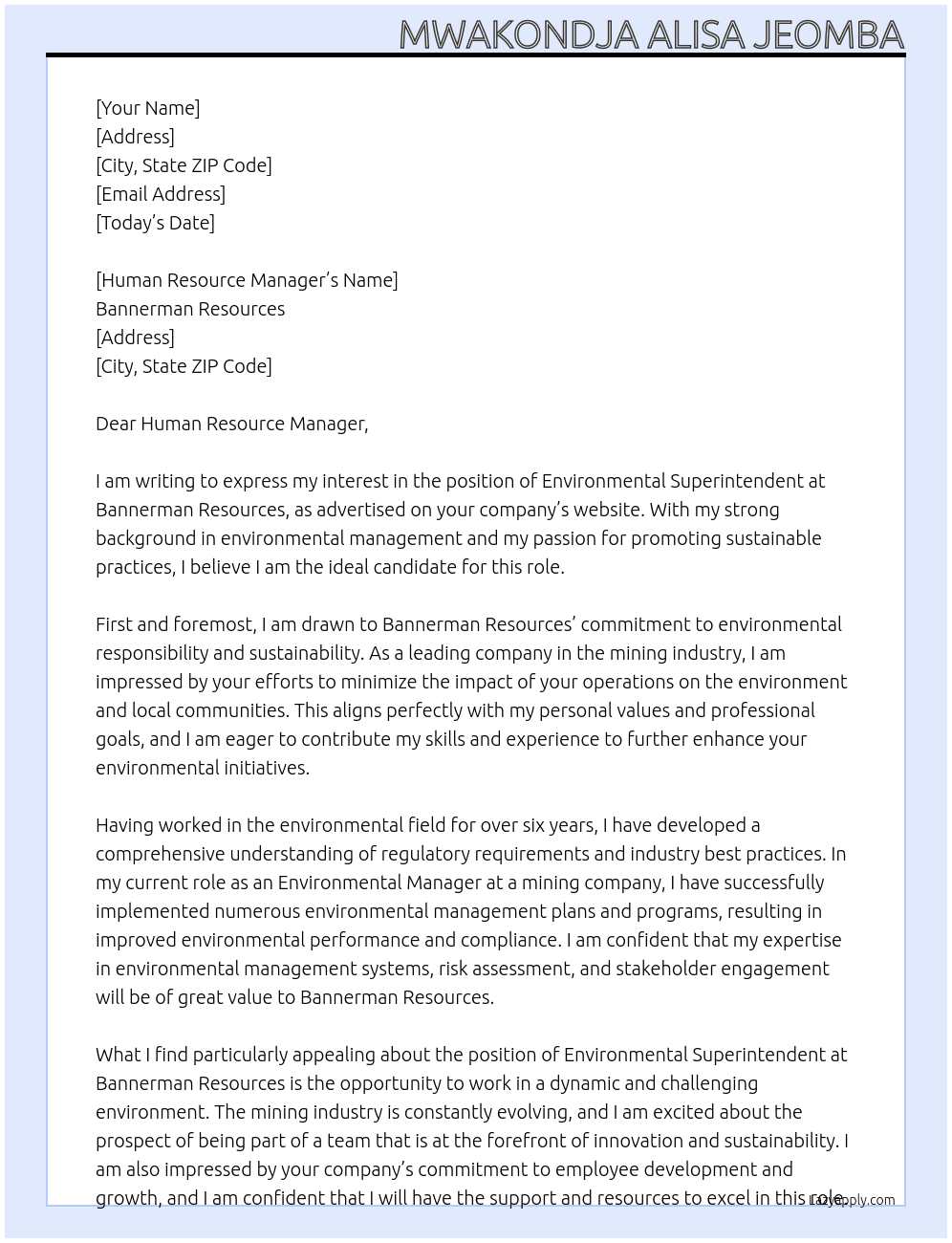 Environmental Superintendent	 At Bannerman Resources Cover Letter