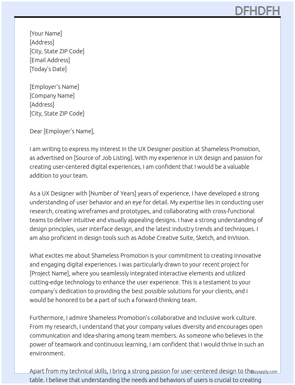 ux designer At shameless promotion  Cover Letter