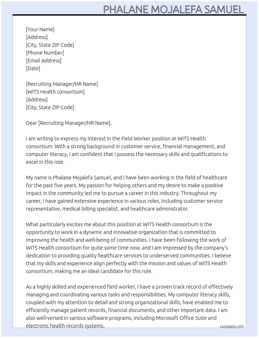 Fild worker At WITS Health consortium  Cover Letter