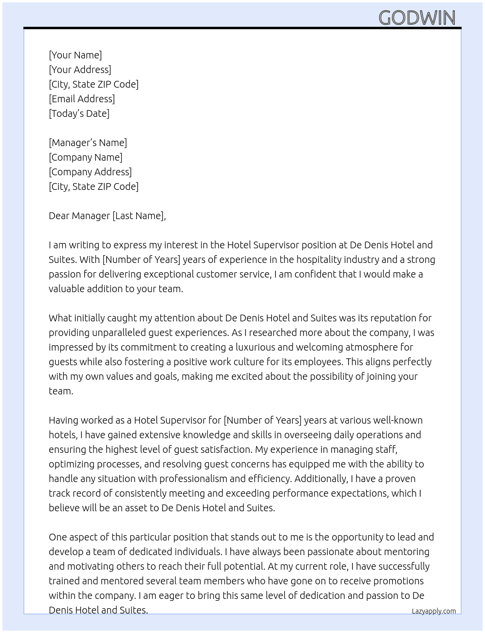 Hotel Supervisor  At De Denis Hotel and Suites  Cover Letter