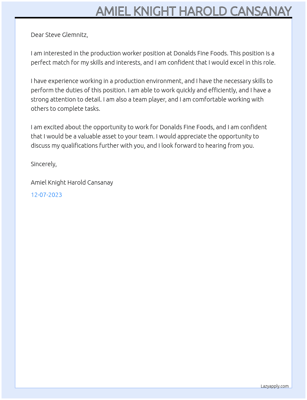 Production Worker At Donalds Fine Foods Cover Letter