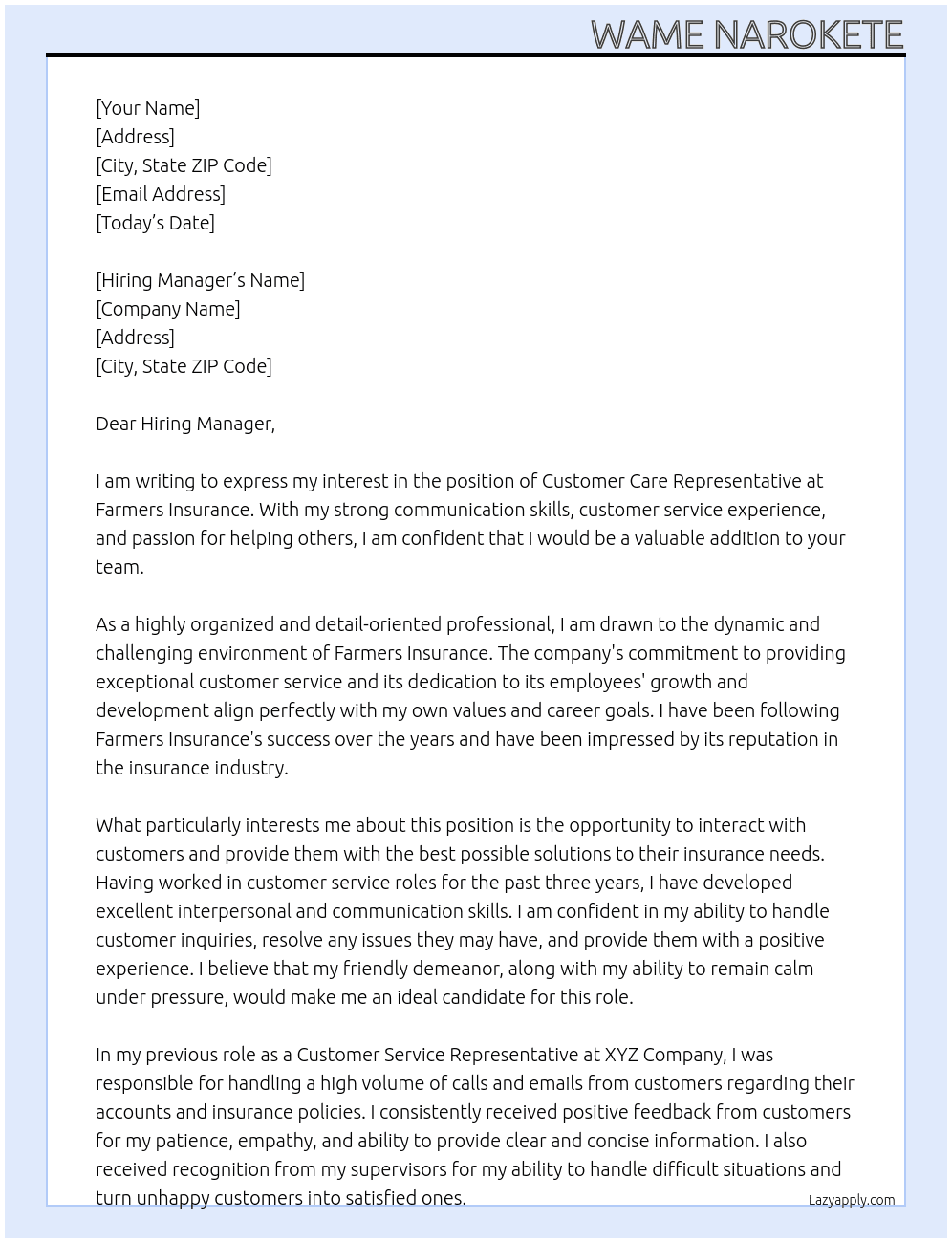 Customer care representative At Farmers Insurance Cover Letter
