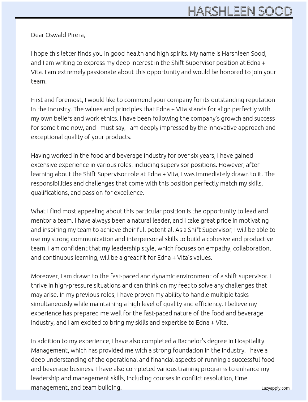 Shift Supervisor At Edna + VIta Cover Letter
