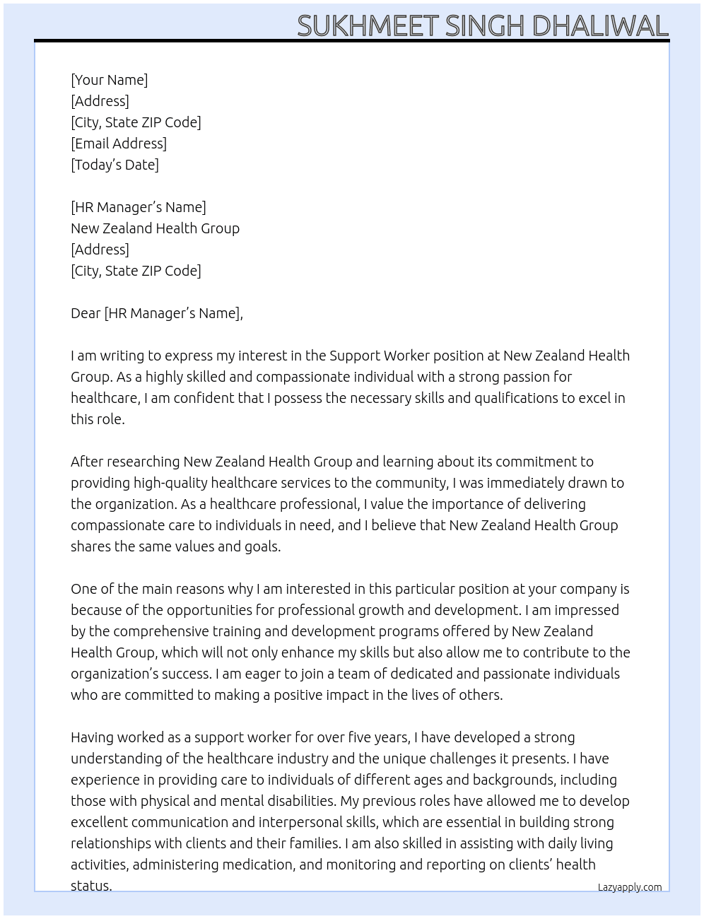 support worker in healthcare  At new zealand health group  Cover Letter