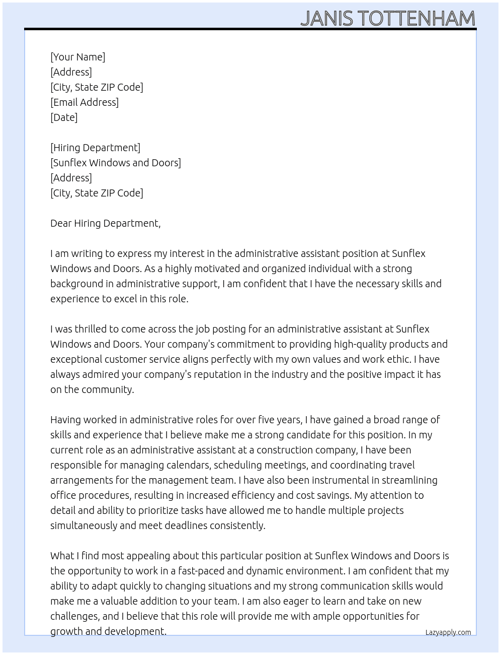 administrative assistant At Sunflex Windows and doora Cover Letter