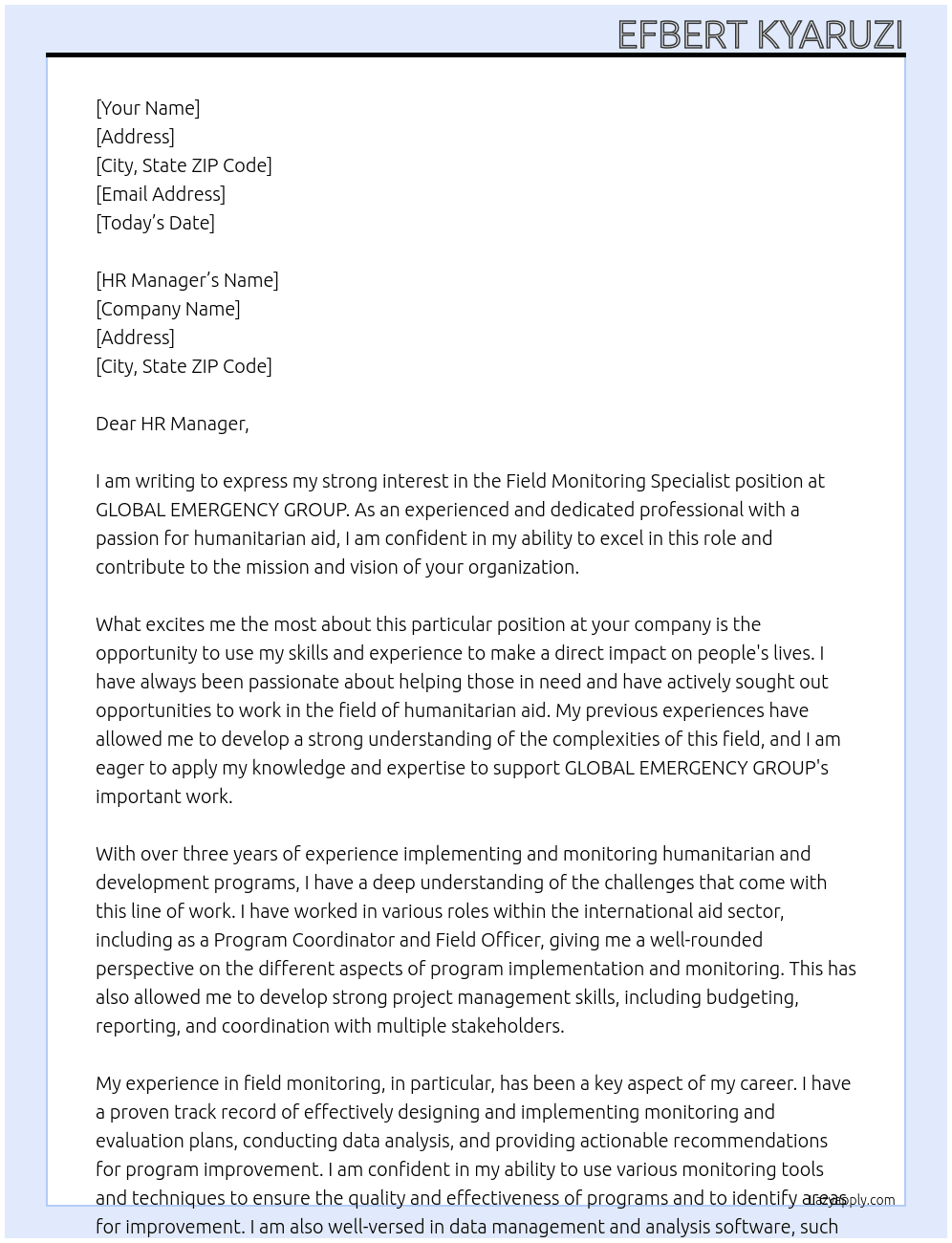 Field Monitoring Specialist At GLOBAL EMERGENCY GROUP Cover Letter