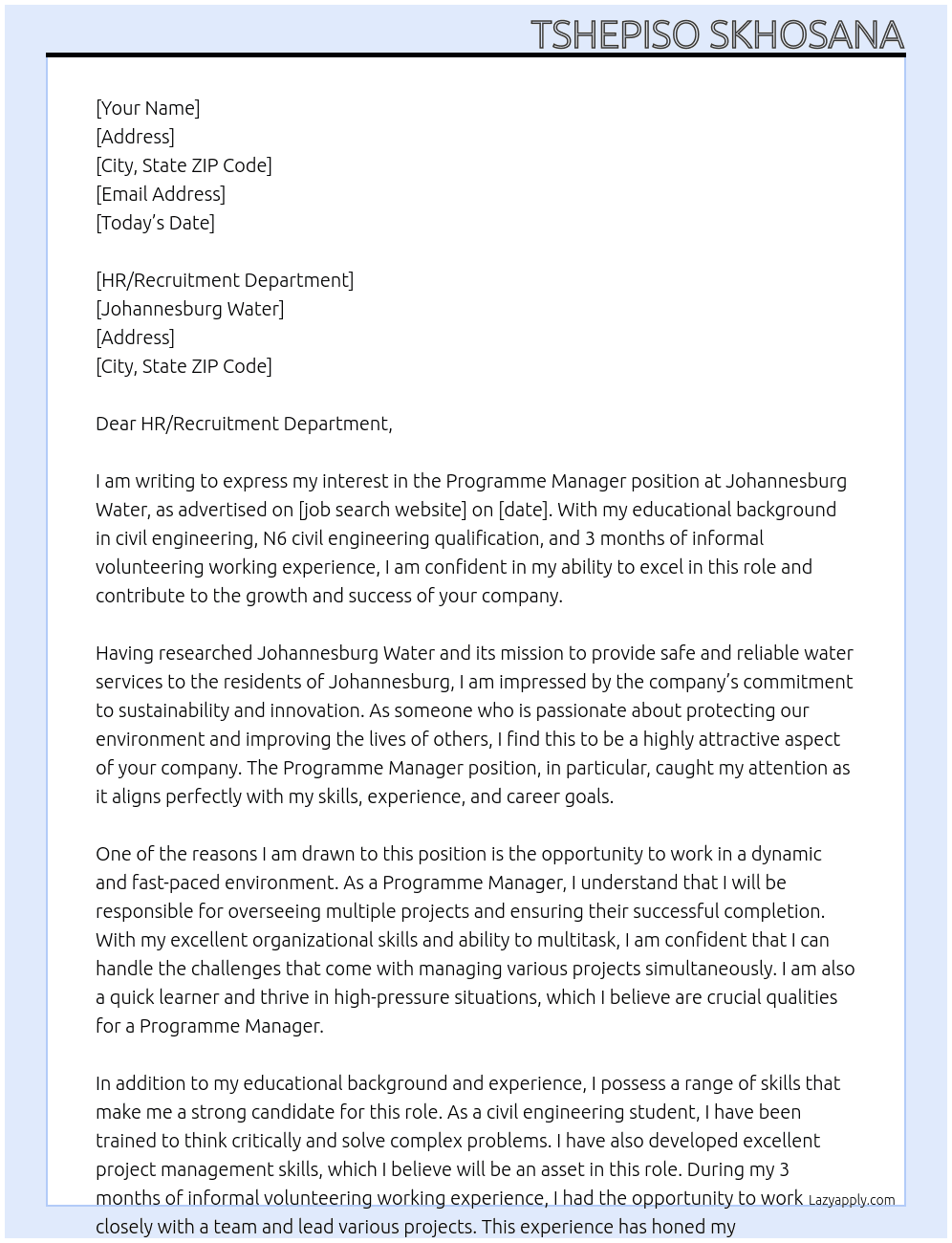 PROGRAMME MANAGER – REF: PROGMAN-JW385EX/2024 (for applicant with civil engineering educational background, N6 civil engineering qualification & 3 months informal volunteering working experience) At Johannesburg Water Cover Letter