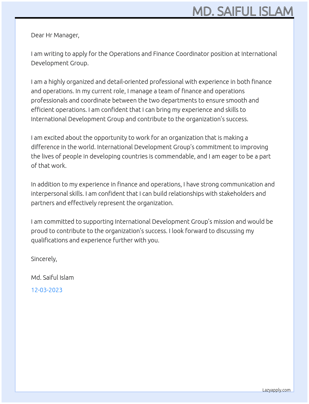 Operations and Finance Coordinator At International Development Group Cover Letter
