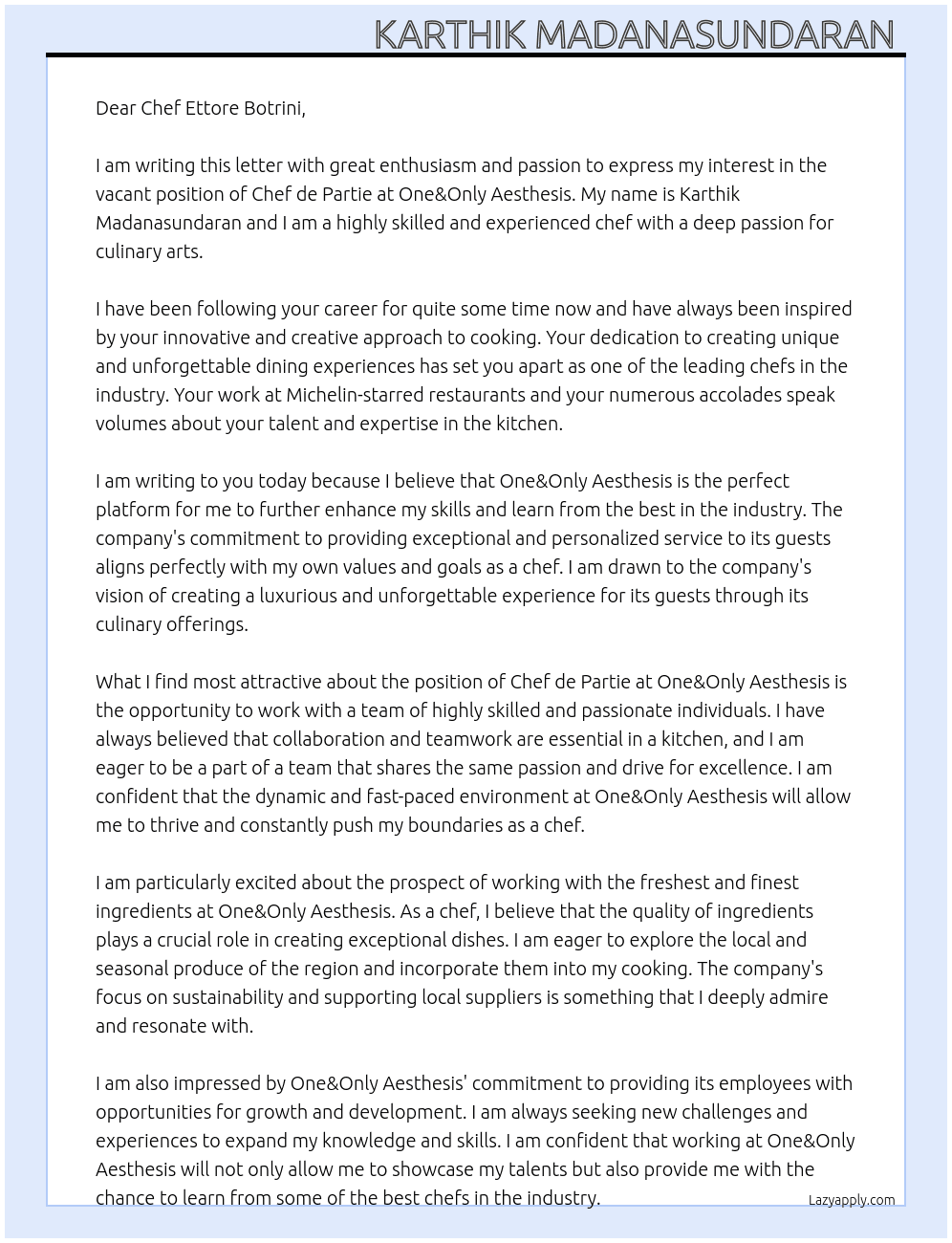 Chef de Partie  At One&Only Aesthesis Cover Letter