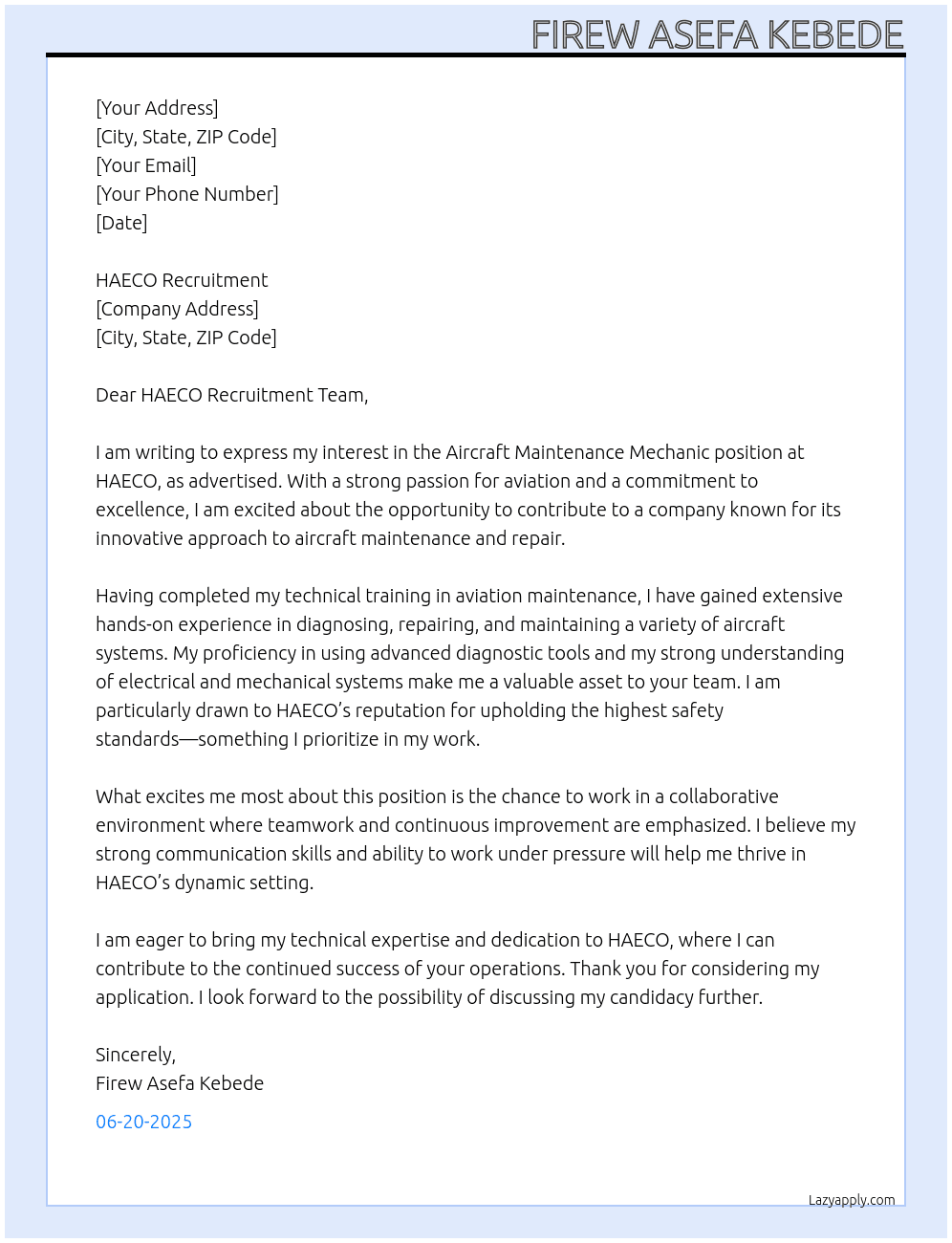 Aircraft Maintenance  Mechanic  At HAECO Cover Letter
