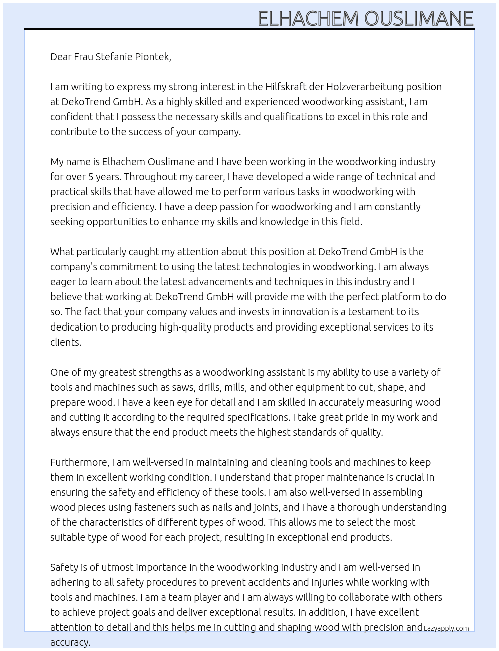 Hilfskraft der Holzverarbeitung At DekoTrend GmbH Cover Letter