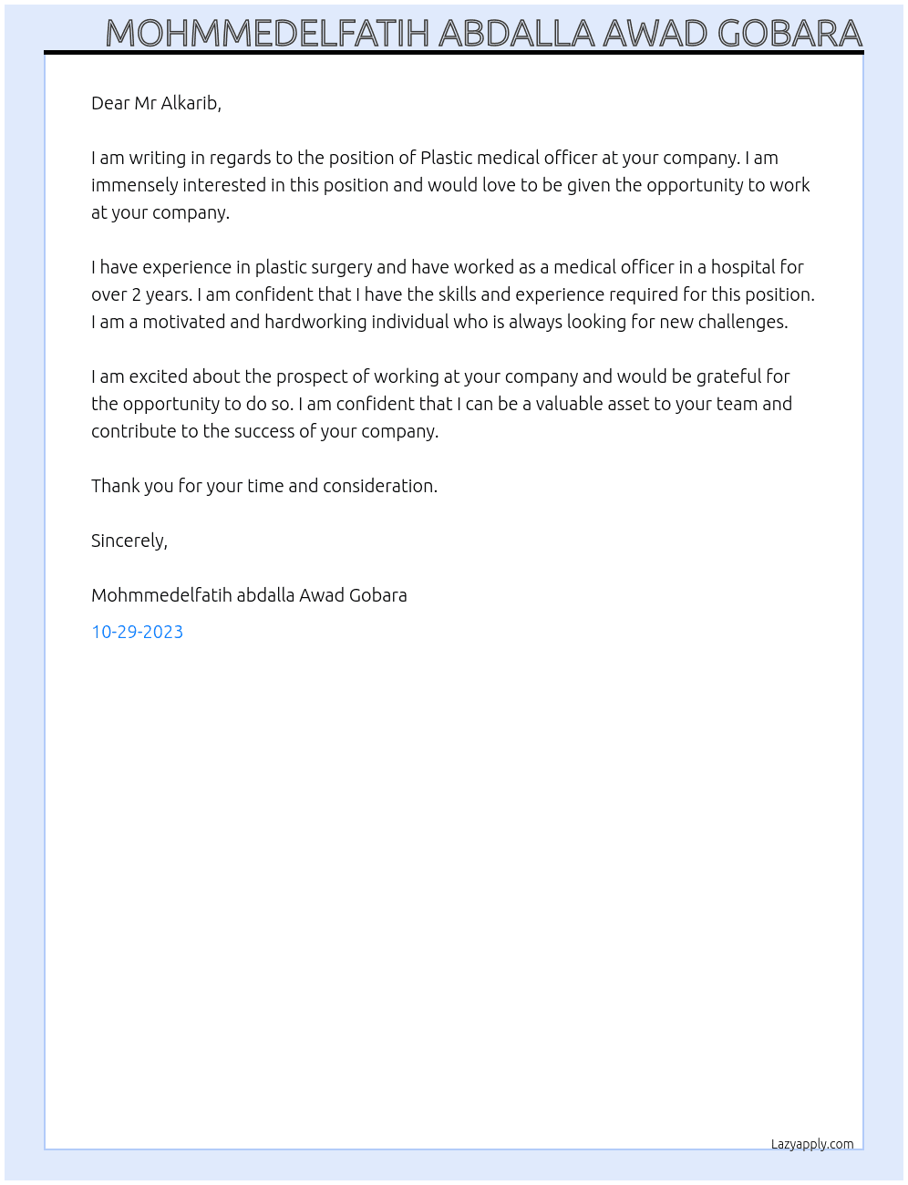 Plastic medical officer  At Mr alkarib unit Cover Letter