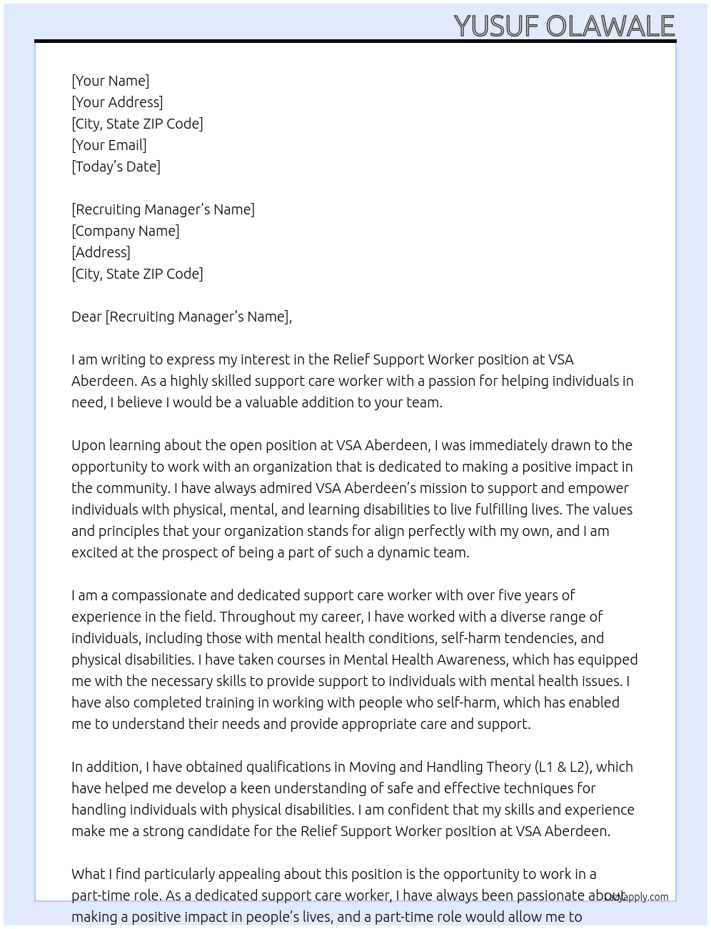 Relief Support Worker  At VSA Aberdeen Cover Letter