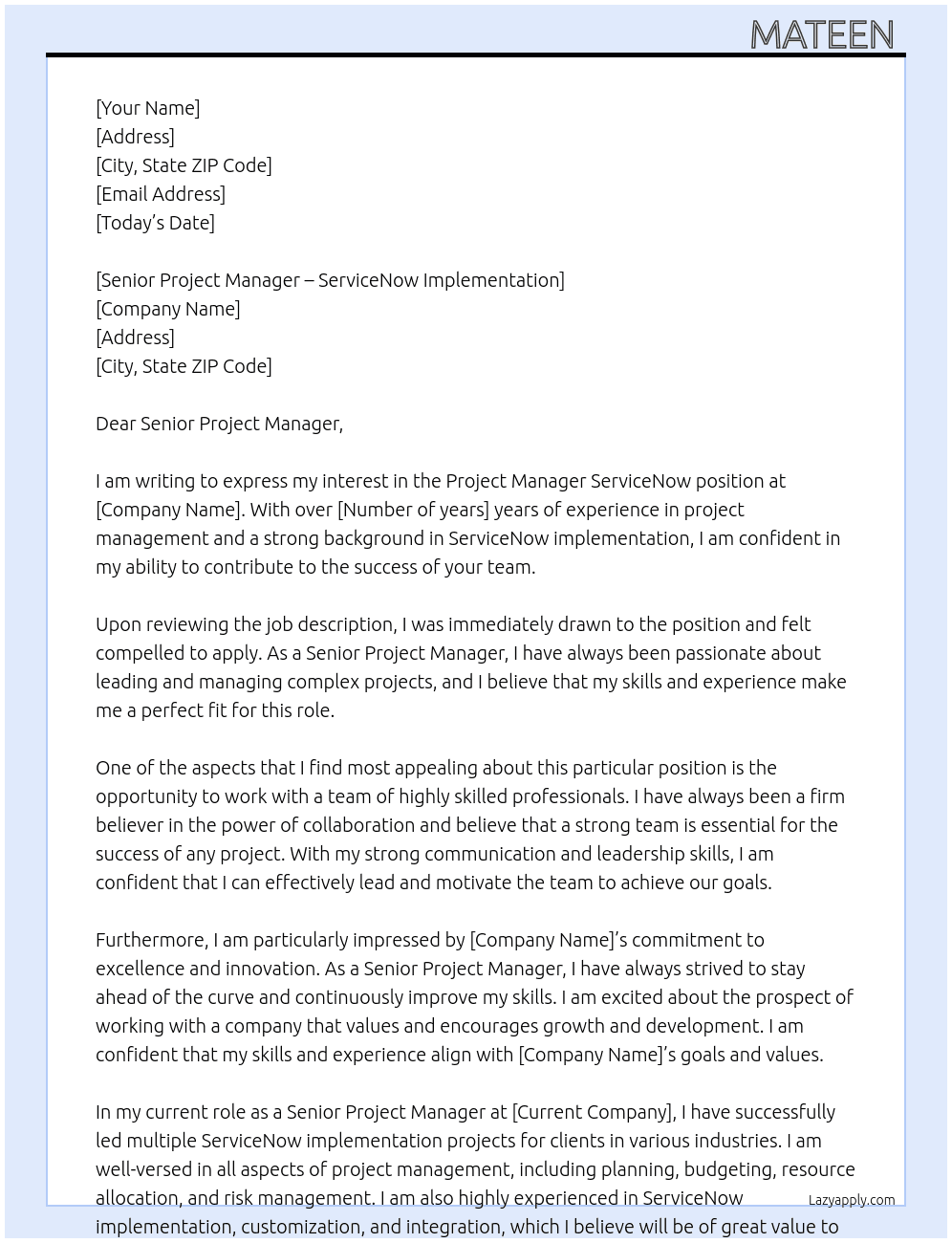 Project Manager Service Now  At Senior Project Manager – ServiceNow Implementation  Cover Letter