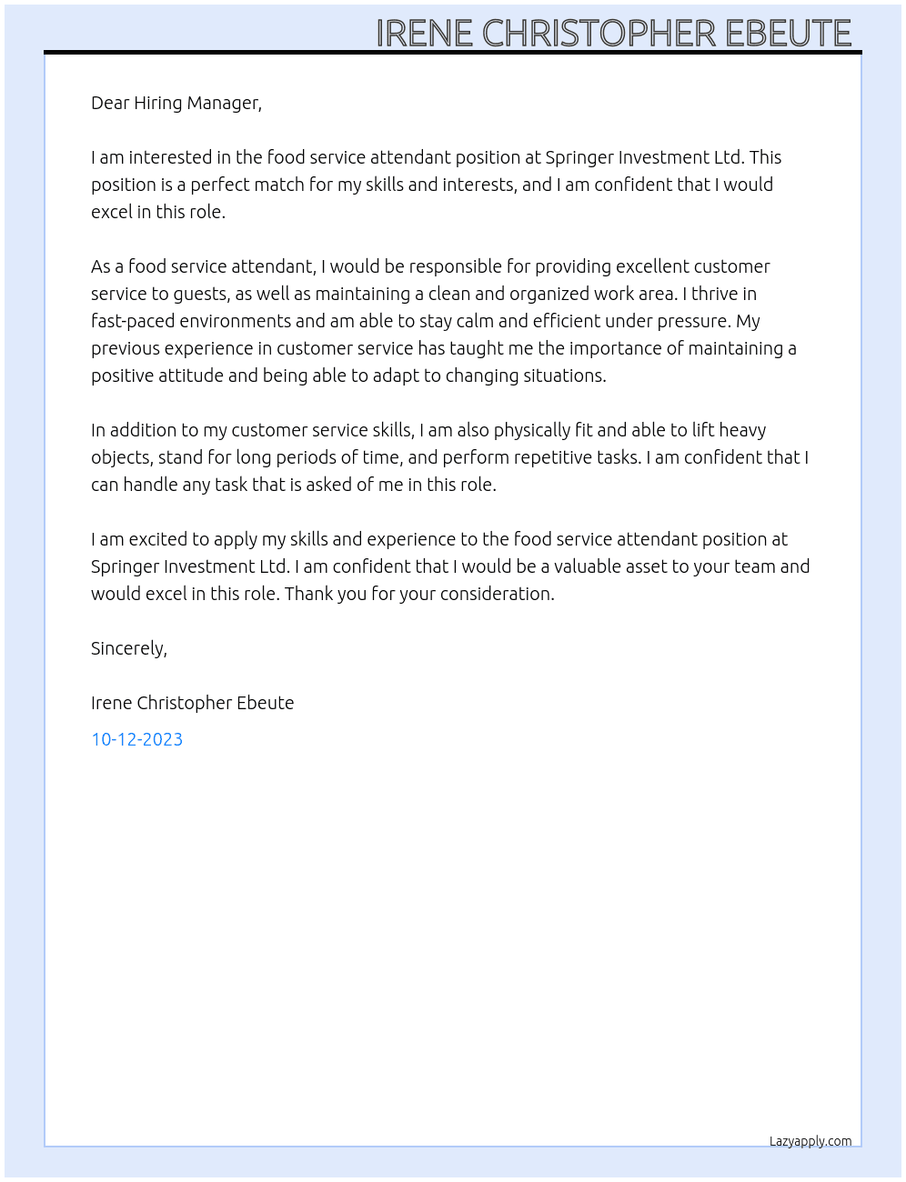 Food Service Attendant  At Springer Investment Ltd  Cover Letter