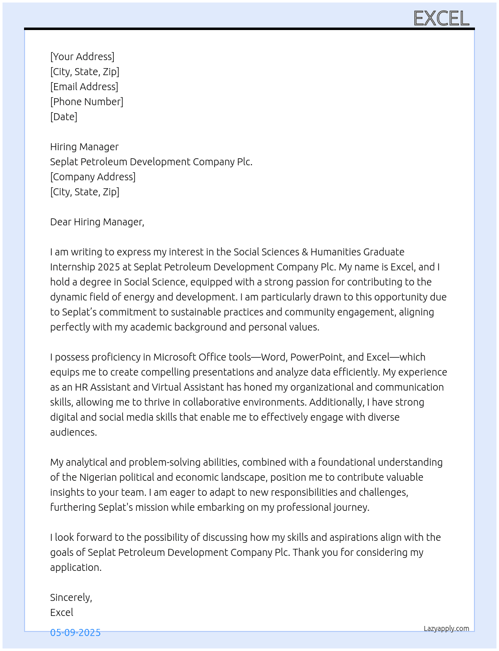 Social Sciences & Humanities Graduate Internship 2025 at Seplat Petroleum Development Company Plc. At Seplat Petroleum Development Company Plc. Cover Letter