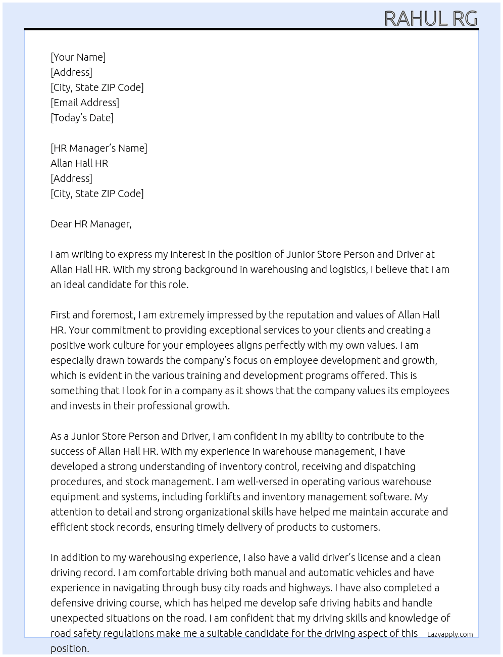 Junior store person  and driver At Allan hall HR  Cover Letter