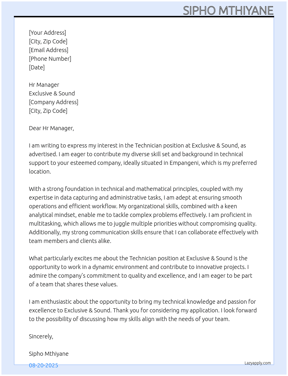 Technician  At Exclusive & Sound Cover Letter