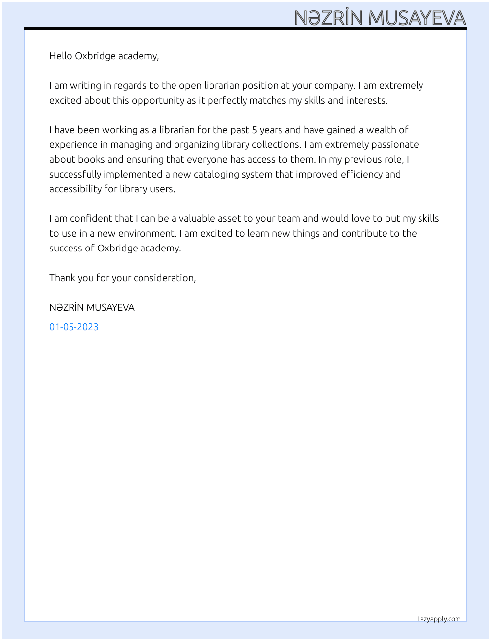 Librarian  At Oxbridge academy  Cover Letter