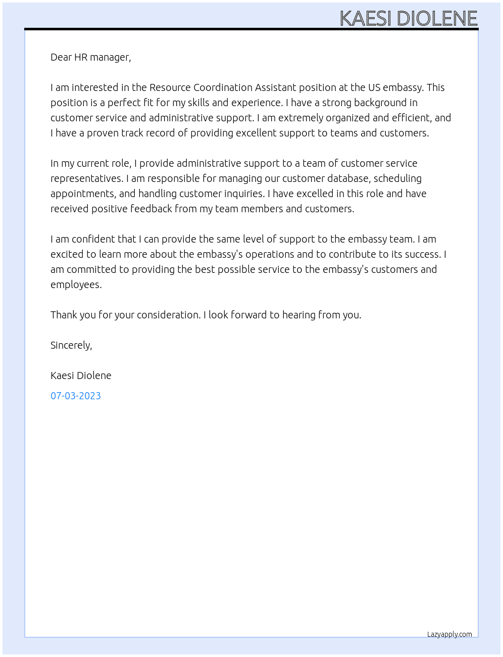 Resource Coordination Assistant - Open only to : All Interested Applicants / All Sources (Program Support) At US embassy Cover Letter