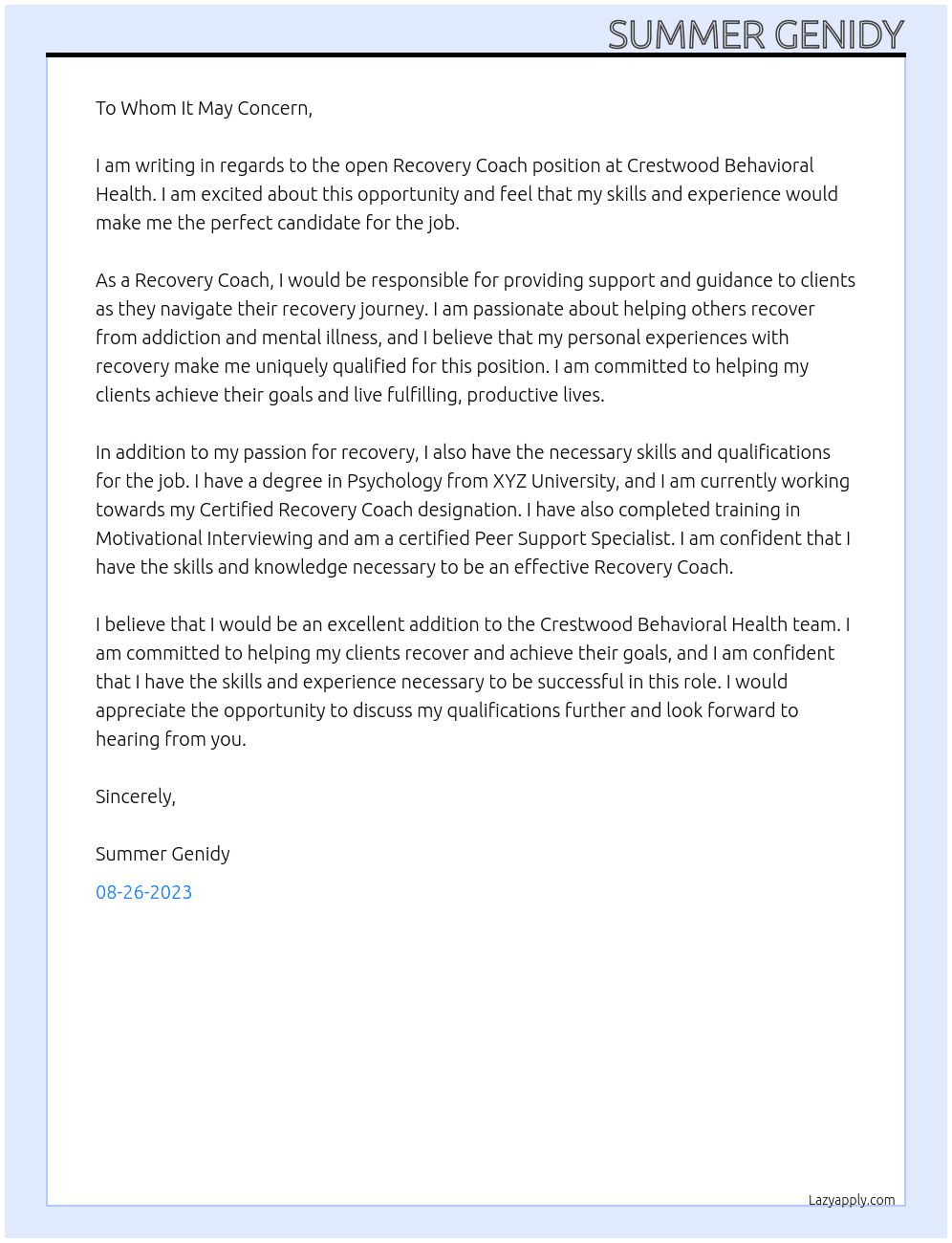 Recovery Coach At Crestwood Behavioral Health Cover Letter
