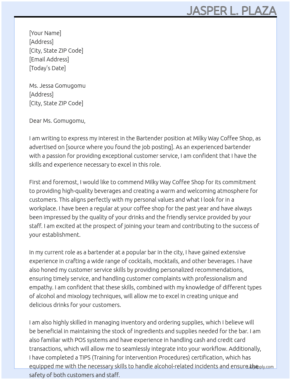 BARTENDER At MILKY WAY COFFEE SHOP Cover Letter