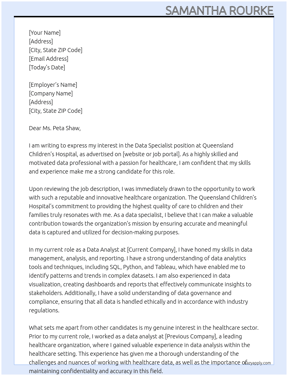 Data specialist At Queensland Childrens Hospital Cover Letter