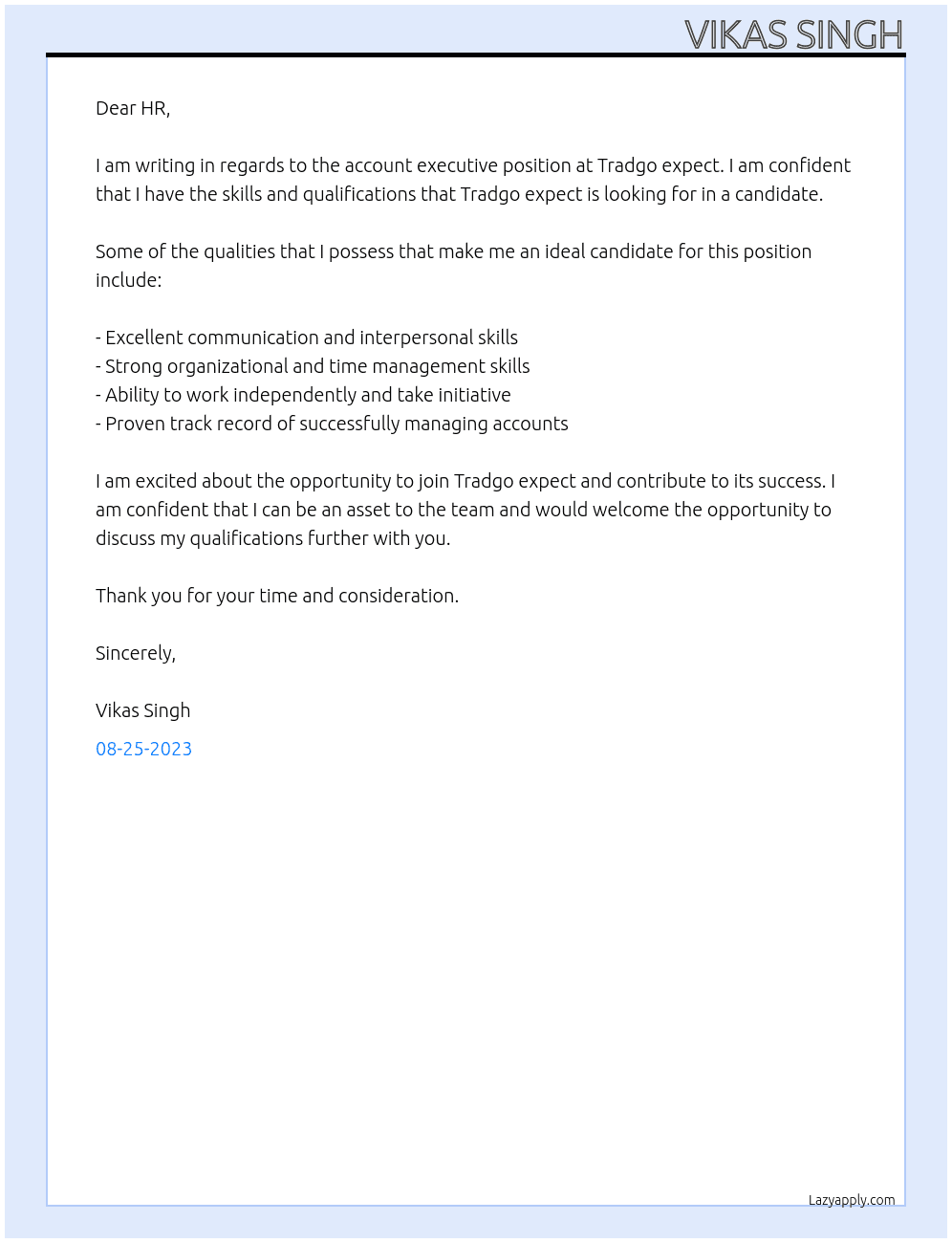 Account executive  At Tradgo expect  Cover Letter