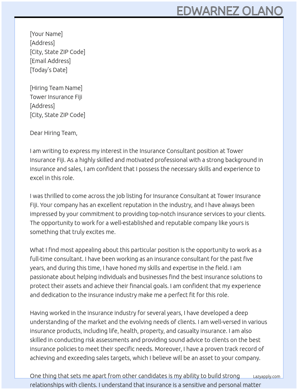 Insurance Consultant At Tower Insurance Fiji Cover Letter