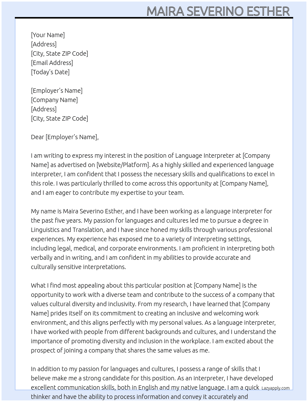 Language interpreter  At Maira Severino Esther  Cover Letter