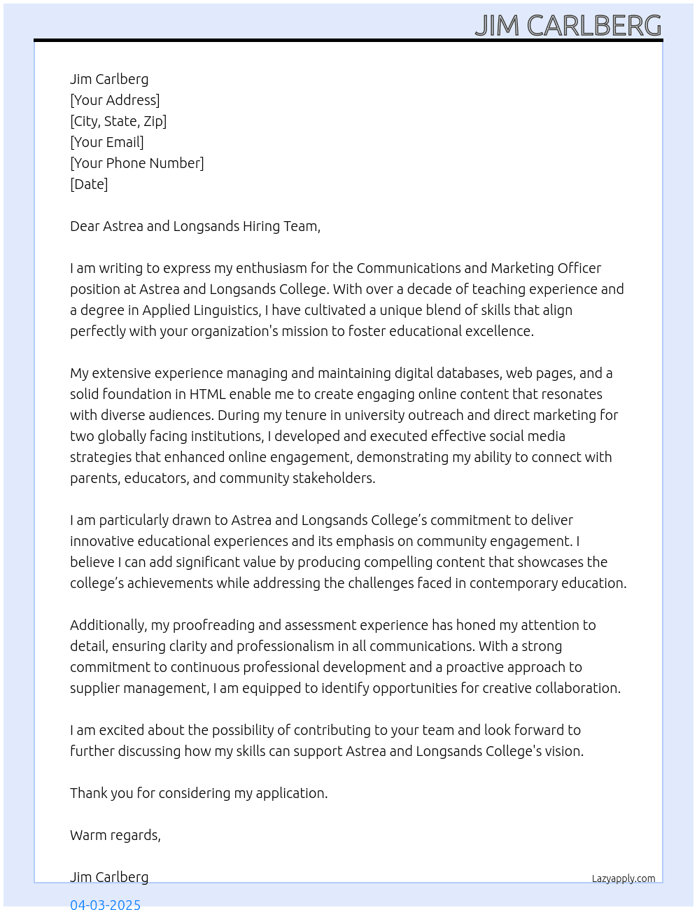 Communications and Marketing Officer At Astrea and Longsands College Cover Letter