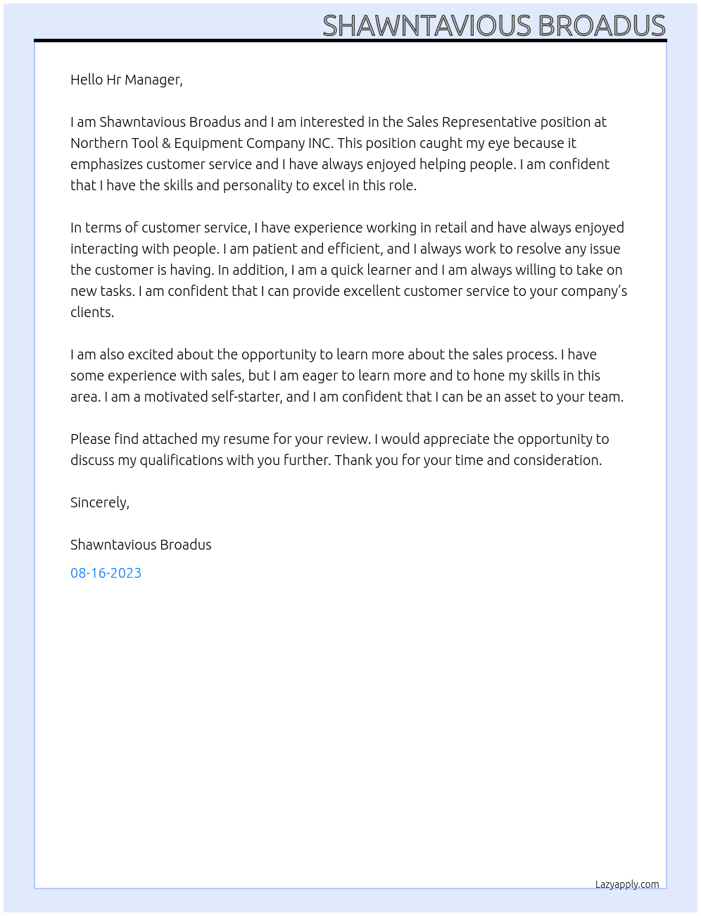 Sales Representative  At Northern Tool & Equipment Company INC Cover Letter