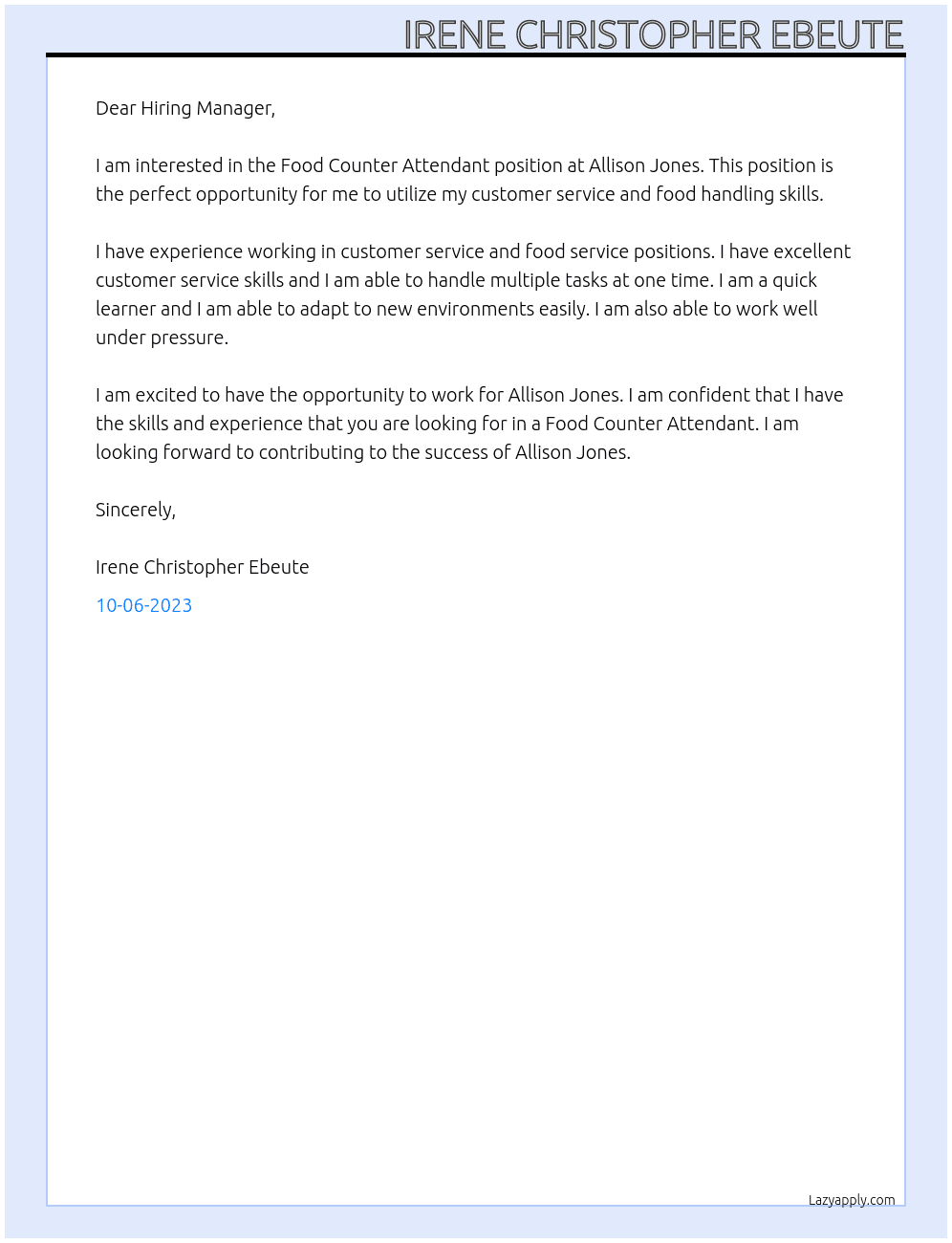 Food Counter Attendant  At Allison Jones  Cover Letter