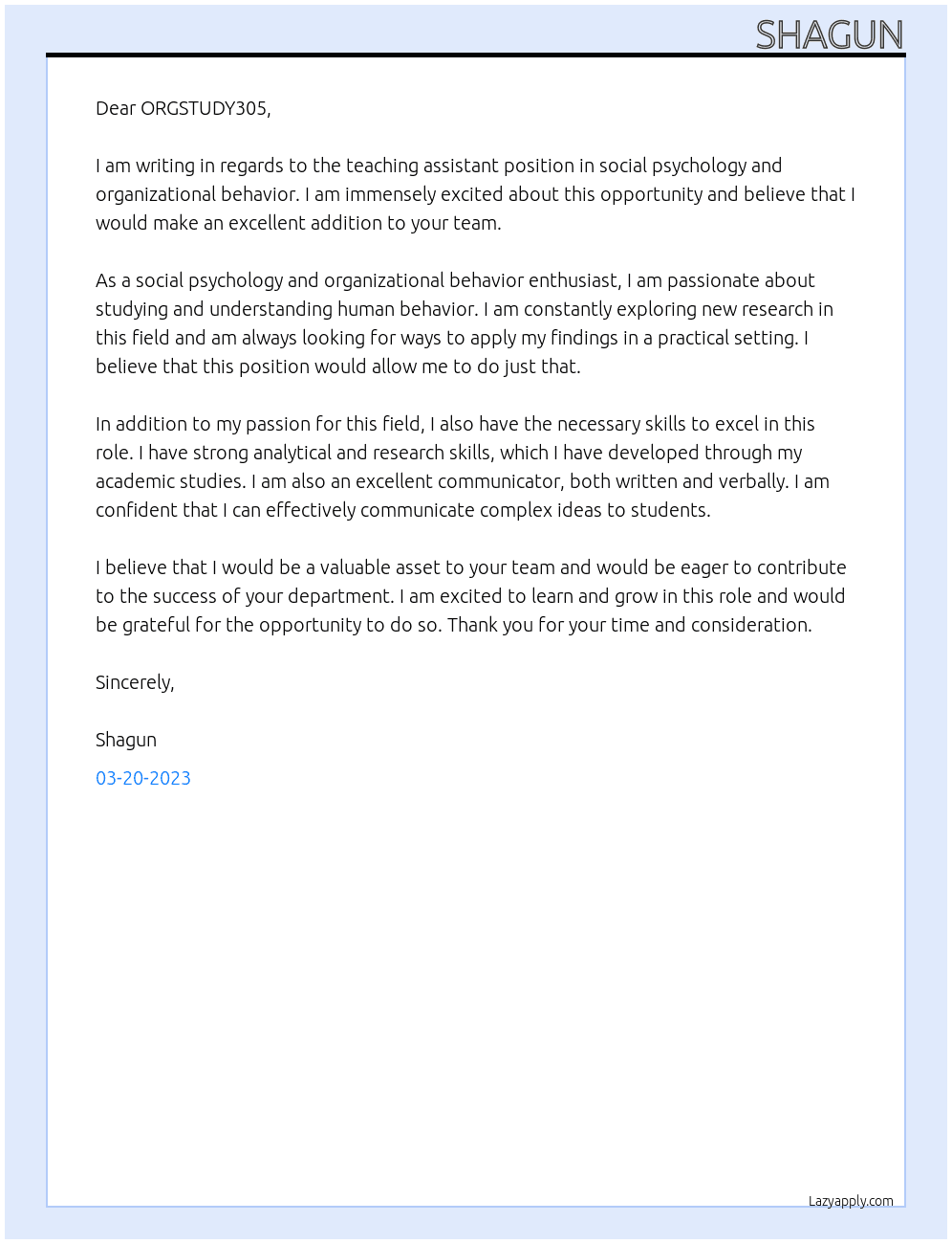 Teaching assistant in social psychology and organizational behavior At ORGSTUDY305  Cover Letter