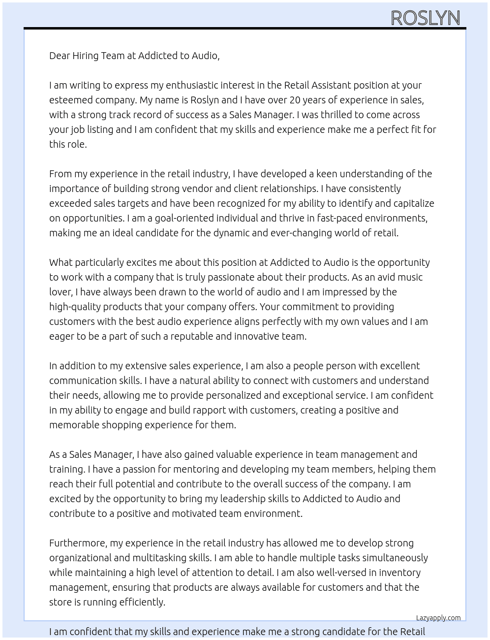 Retail assistant  At Addicted to audio  Cover Letter