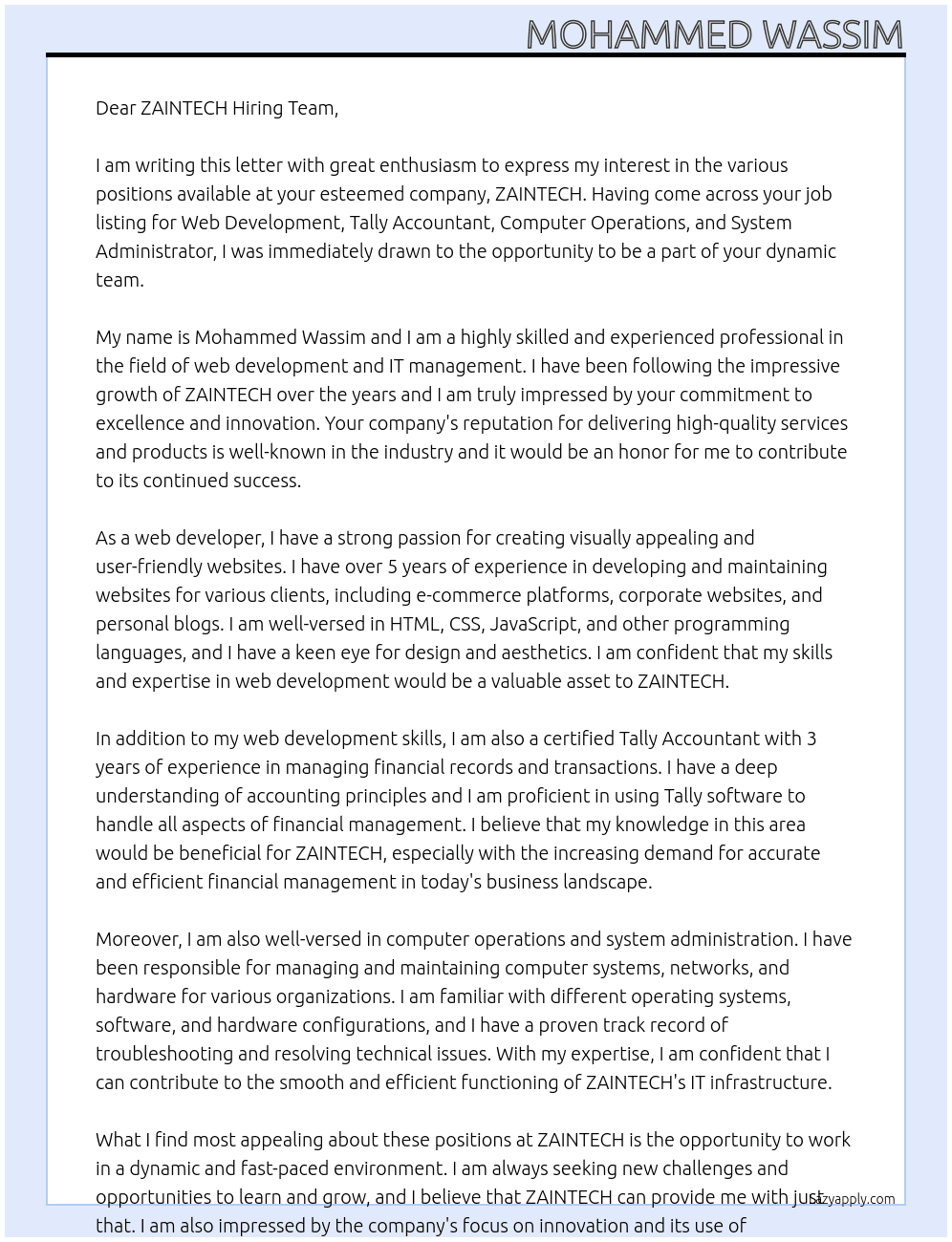 WEB DEVELOPMENT, TALLY ACCOUNTANT, COMPUTER OPERATIONS & SYSTEM ADMINISTRATOR At ZAINTECH Cover Letter