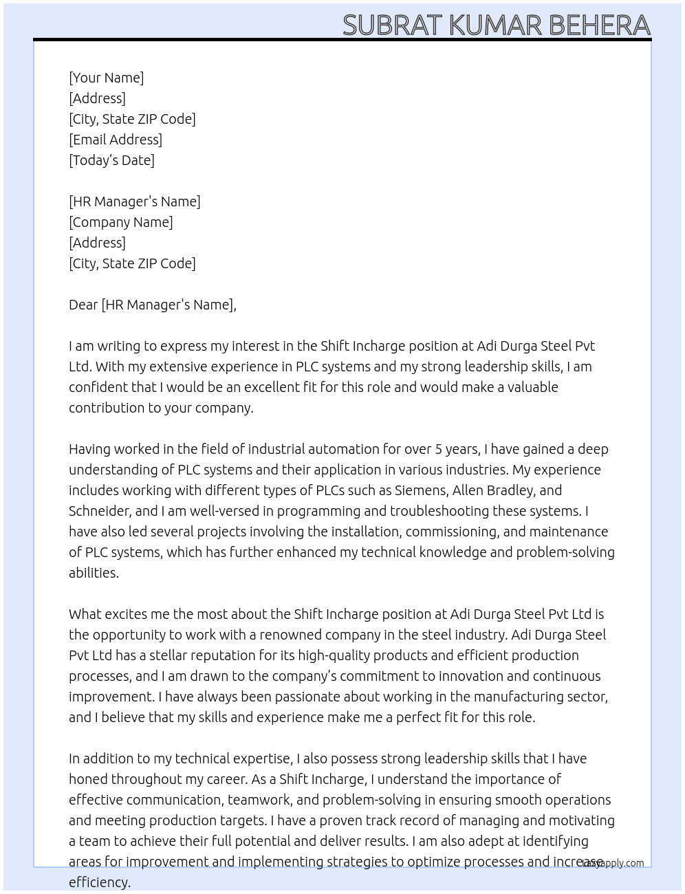 Shift incharge  At Adi Durga steel Pvt Ltd  Cover Letter