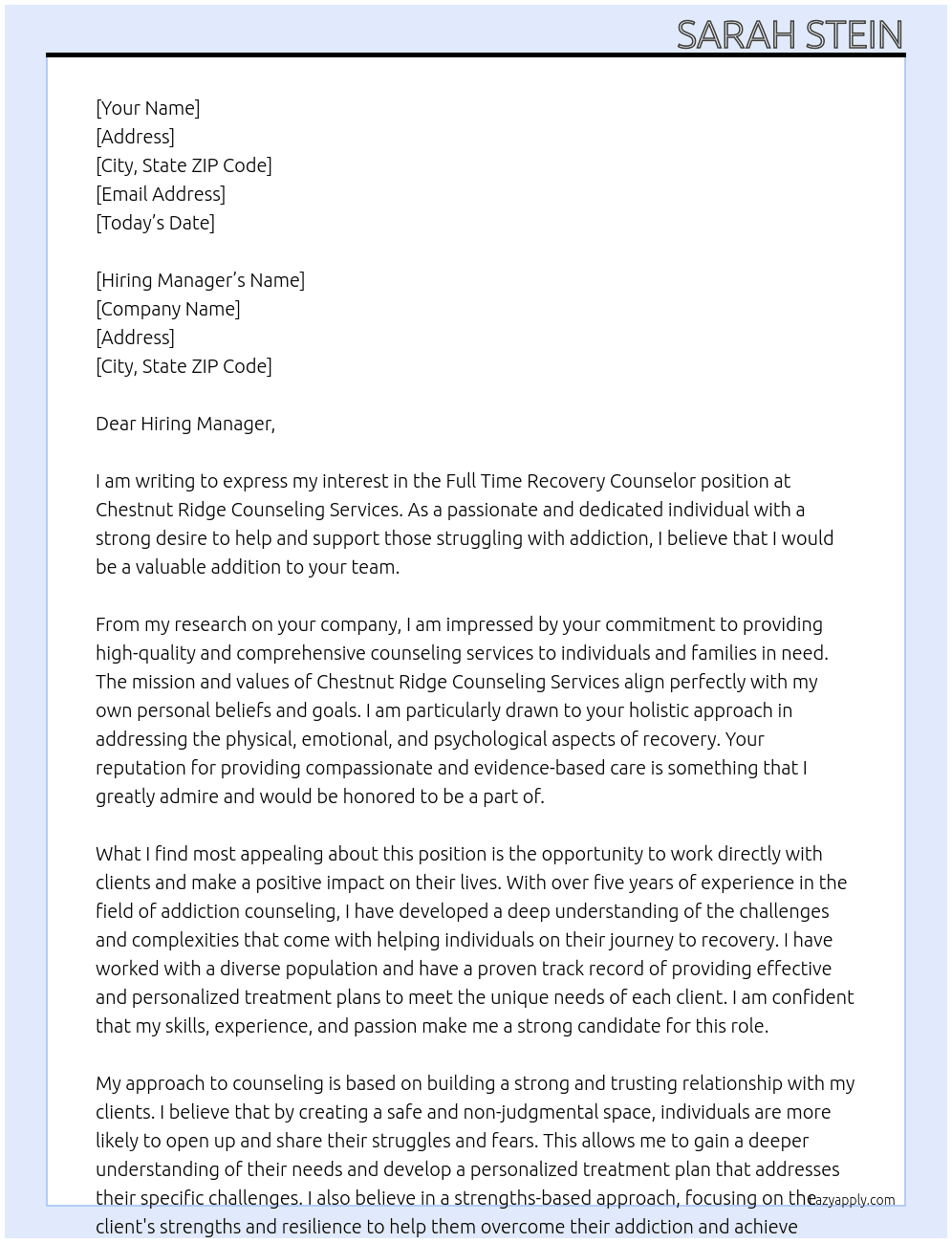 Full Time Recovery Counselor  At Chestnut Ridge Counseling Services  Cover Letter