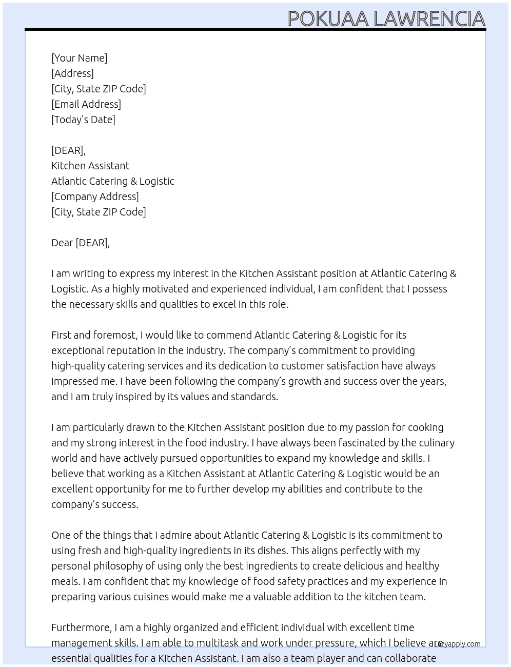 KITCKEN ASSISTANT  At ATLANTIC CATHERING & LOGISTIC Cover Letter