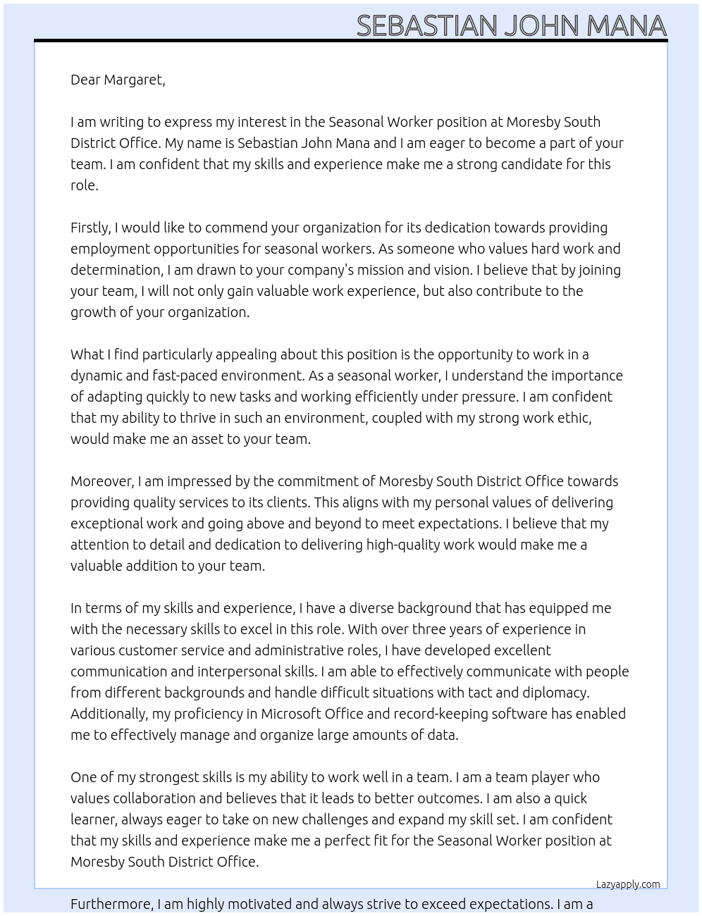 Seasonal Worker At Moresby South District Office Cover Letter